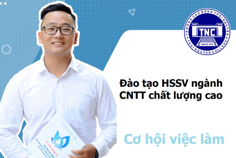 Cơ hội nghề nghiệp hấp dẫn cho học sinh - sinh Viên CNTT của Cao đẳng Thái Nguyên mới ra trường