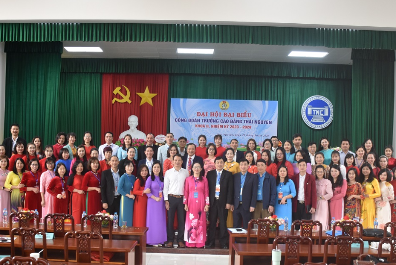 Đại hội đại biểu Công đoàn Trường Cao đẳng Thái Nguyên khóa II, nhiệm kỳ 2023 - 2028