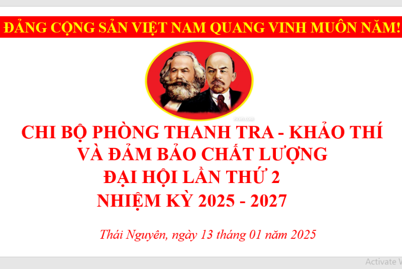 Đại hội Chi bộ Phòng Thanh tra - Khảo thí và Đảm bảo chất lượng (lần thứ 2) nhiệm kỳ 2025 - 2027