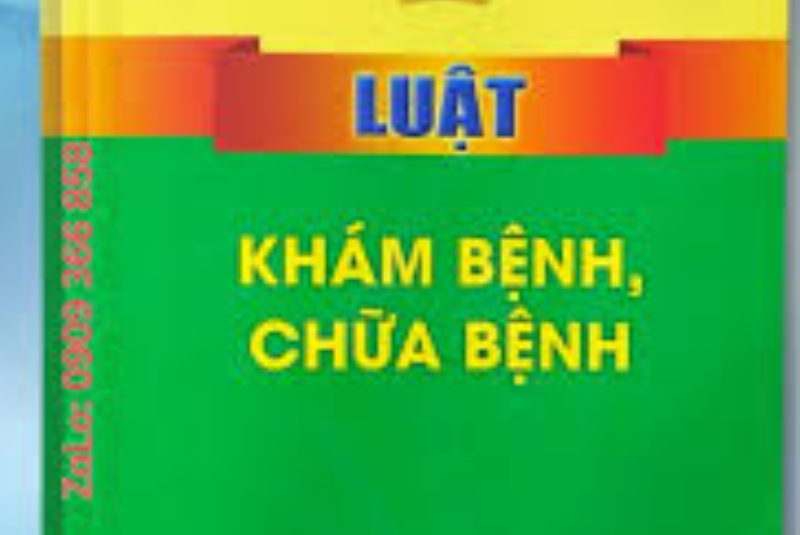 LUẬT KHÁM BỆNH, CHỮA BỆNH SỐ 15/2023/QH15