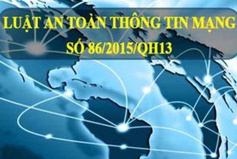 Luật số 86/2015/QH13 của Quốc hội nước Cộng hòa xã Hội chủ nghĩa Việt Nam: Luật An toàn thông tin mạng