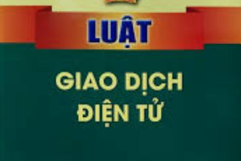 LUẬT GIAO DỊCH ĐIỆN TỬ SỐ 20/2023/QH15
