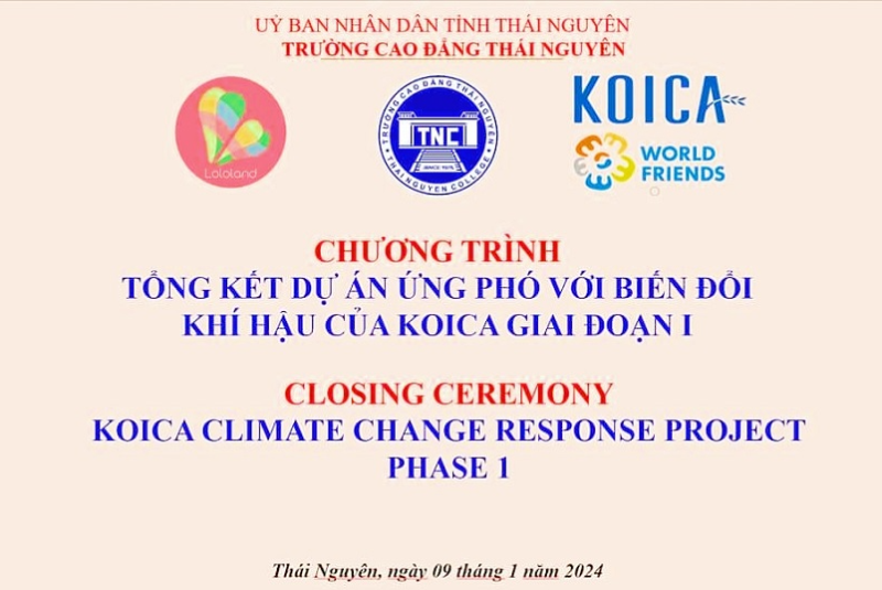 Trường Cao đẳng Thái Nguyên tổ chức Chương trình Tổng kết Dự án Ứng phó với biến đổi khí hậu của KOICA giai đoạn I