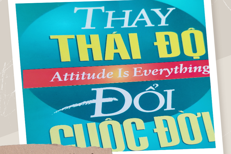 Thay thái độ đổi cuộc đời 3