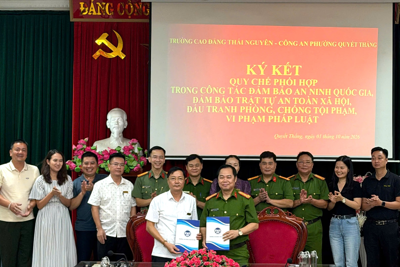 Lễ ký kết quy chế phối hợp đảm bảo an ninh trật tự giữa trường Cao đẳng Thái Nguyên và Công an phường Quyết Thắng